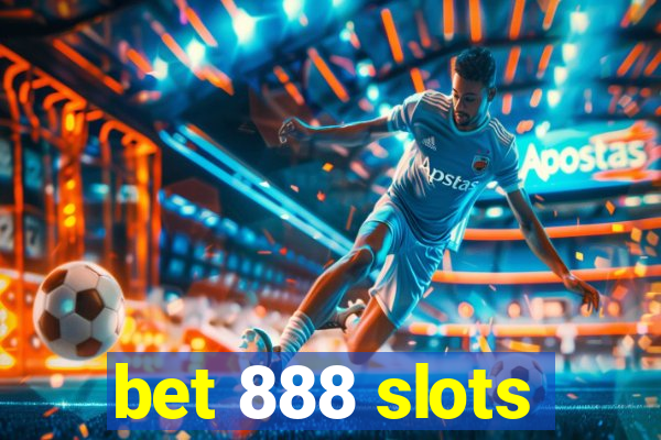 bet 888 slots